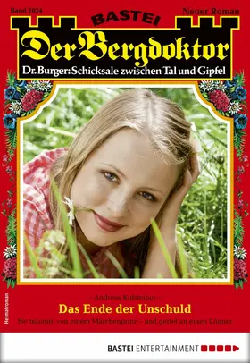 Kufsteiner |  Der Bergdoktor 2024 | eBook | Sack Fachmedien