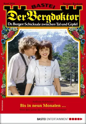 Kufsteiner |  Der Bergdoktor 2029 | eBook | Sack Fachmedien