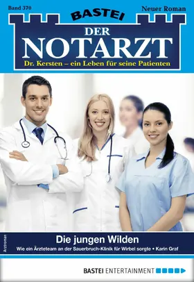 Graf |  Der Notarzt 370 | eBook | Sack Fachmedien