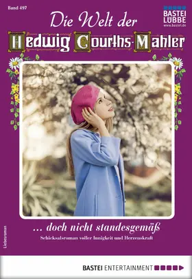 Ritter |  Die Welt der Hedwig Courths-Mahler 497 | eBook | Sack Fachmedien