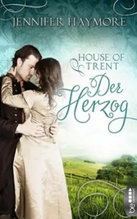 Haymore |  House of Trent - Der Herzog | eBook | Sack Fachmedien