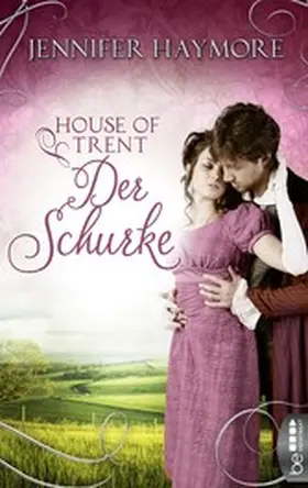 Haymore |  House of Trent - Der Schurke | eBook | Sack Fachmedien