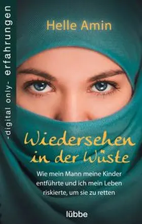 Helle |  Wiedersehen in der Wüste | eBook | Sack Fachmedien