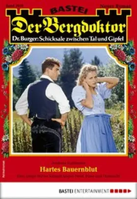 Kufsteiner |  Der Bergdoktor 2038 | eBook | Sack Fachmedien