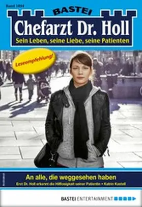 Kastell |  Chefarzt Dr. Holl 1894 | eBook | Sack Fachmedien