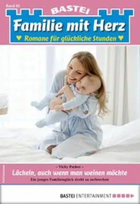 Parker |  Familie mit Herz 81 | eBook | Sack Fachmedien