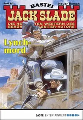 Slade |  Jack Slade 912 | eBook | Sack Fachmedien