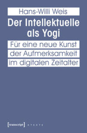 Weis | Der Intellektuelle als Yogi | E-Book | sack.de
