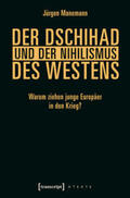 Manemann |  Der Dschihad und der Nihilismus des Westens | eBook | Sack Fachmedien