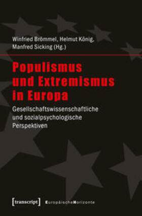 Brömmel / König / Sicking | Populismus und Extremismus in Europa | E-Book | sack.de