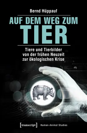 Hüppauf |  Auf dem Weg zum Tier | eBook | Sack Fachmedien