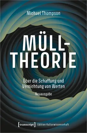 Thompson |  Mülltheorie | eBook | Sack Fachmedien