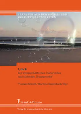 Münch / Biesenbach |  Glück | Buch |  Sack Fachmedien