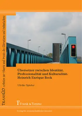 Spieler |  Übersetzer zwischen Identität, Professionalität und Kulturalität: Heinrich Enrique Beck | Buch |  Sack Fachmedien