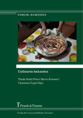 Kahl / Kreuter / Vogel |  Culinaria balcanica | Buch |  Sack Fachmedien
