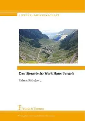 Radulescu |  Das literarische Werk Hans Bergels | Buch |  Sack Fachmedien