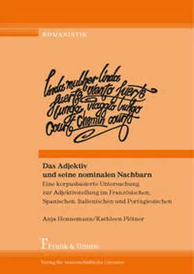 Hennemann / Plötner | Das Adjektiv und seine nominalen Nachbarn | Buch | 978-3-7329-0172-2 | sack.de