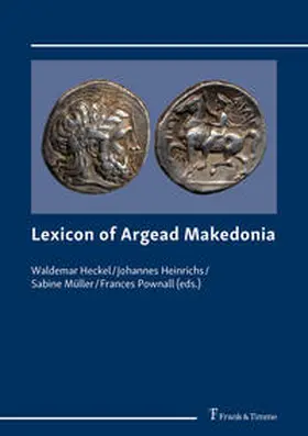 Heckel / Heinrichs / Müller |  Lexicon of Argead Makedonia | Buch |  Sack Fachmedien