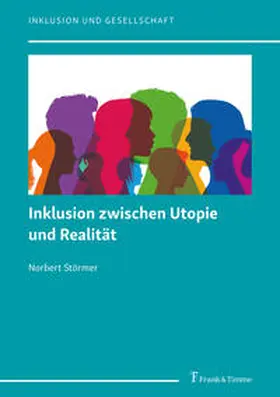 Störmer |  Inklusion zwischen Utopie und Realität | Buch |  Sack Fachmedien