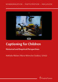 Mälzer / Wünsche / Schulz |  Captioning for Children | Buch |  Sack Fachmedien