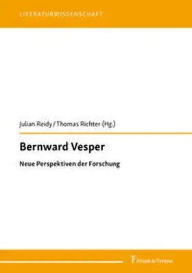 Reidy / Richter | Bernward Vesper | Buch | 978-3-7329-0532-4 | sack.de