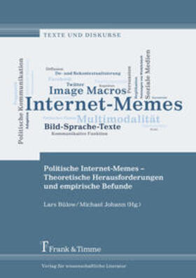 Bülow / Johann | Politische Internet-Memes ¿ Theoretische Herausforderungen und empirische Befunde | Buch | 978-3-7329-0535-5 | sack.de