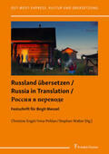 Engel / Pohlan / Walter |  Russland übersetzen / Russia in Translation / | Buch |  Sack Fachmedien