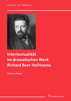 Meert |  Intertextualität im dramatischen Werk Richard Beer-Hofmanns | Buch |  Sack Fachmedien