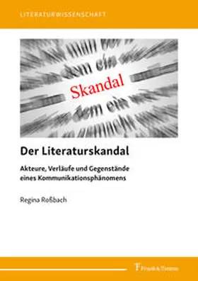 Roßbach |  Der Literaturskandal | Buch |  Sack Fachmedien
