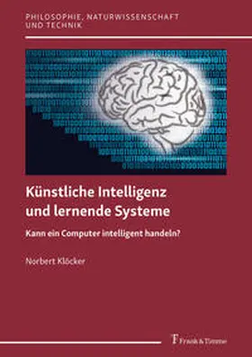 Klöcker |  Künstliche Intelligenz und lernende Systeme | Buch |  Sack Fachmedien