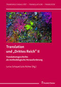 Schippel / Richter |  Translation und ¿Drittes Reich¿ II | Buch |  Sack Fachmedien