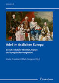 Drossbach / Hengerer |  Adel im östlichen Europa | Buch |  Sack Fachmedien