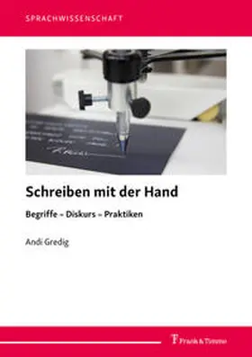Gredig | Schreiben mit der Hand | Buch | 978-3-7329-0730-4 | sack.de