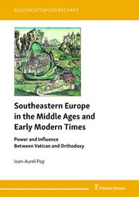 Pop |  Southeastern Europe in the Middle Ages and Early Modern Times | Buch |  Sack Fachmedien