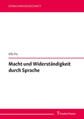 Fix | Macht und Widerständigkeit durch Sprache | Buch | 978-3-7329-0768-7 | www.sack.de