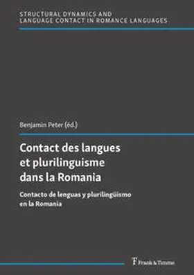 Peter |  Contact des langues et plurilinguisme dans la Romania | Buch |  Sack Fachmedien