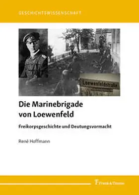 Hoffmann |  Die Marinebrigade von Loewenfeld | Buch |  Sack Fachmedien
