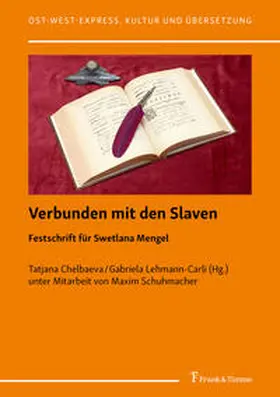 Chelbaeva / Lehmann-Carli |  Verbunden mit den Slaven | Buch |  Sack Fachmedien