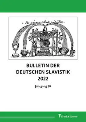 Buncic |  Bulletin der deutschen Slavistik 2022 | Buch |  Sack Fachmedien