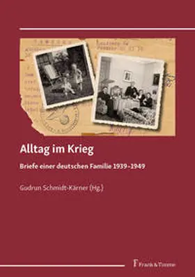 Schmidt-Kärner |  Alltag im Krieg | Buch |  Sack Fachmedien
