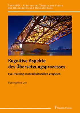 Lee |  Kognitive Aspekte des Übersetzungsprozesses | Buch |  Sack Fachmedien