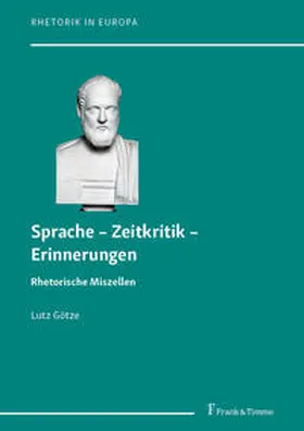 Götze |  Sprache - Zeitkritik - Erinnerungen | Buch |  Sack Fachmedien