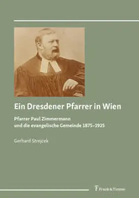 Strejcek |  Ein Dresdener Pfarrer in Wien | Buch |  Sack Fachmedien