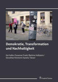 Hafez / Frank / Hollstein |  Demokratie, Transformation und Nachhaltigkeit | Buch |  Sack Fachmedien