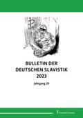 Buncic / Buncic |  Bulletin der deutschen Slavistik 2023 | Buch |  Sack Fachmedien