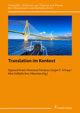 Kvam / Parianou / Schopp |  Translation im Kontext | Buch |  Sack Fachmedien