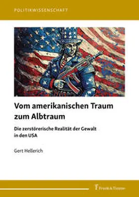 Hellerich |  Vom amerikanischen Traum zum Albtraum | Buch |  Sack Fachmedien