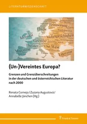 Cornejo / Augustová / Jänchen |  (Un-)Vereintes Europa? | Buch |  Sack Fachmedien