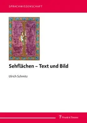 Schmitz |  Sehflächen - Text und Bild | Buch |  Sack Fachmedien