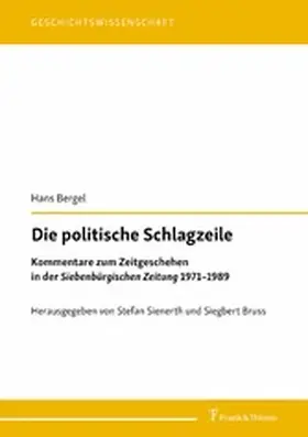 Bergel / Bruss / Sienerth |  Die politische Schlagzeile | eBook | Sack Fachmedien